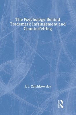 The Psychology Behind Trademark Infringement and Counterfeiting 1