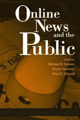Online News and the Public 1