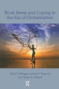 bokomslag Work Stress and Coping in the Era of Globalization