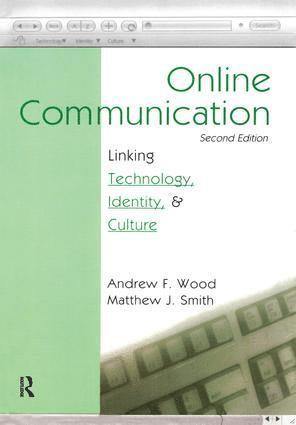 Andrew F. Wood, Matthew J. Smith - Online Communication, Häftad