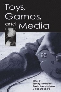 bokomslag Toys, Games, and Media