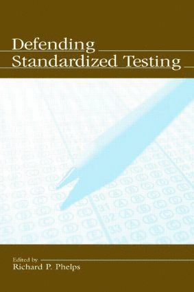 bokomslag Defending Standardized Testing