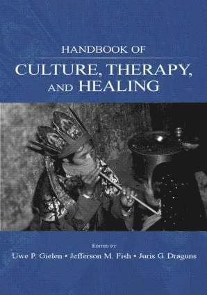 Handbook of Culture, Therapy, and Healing 1