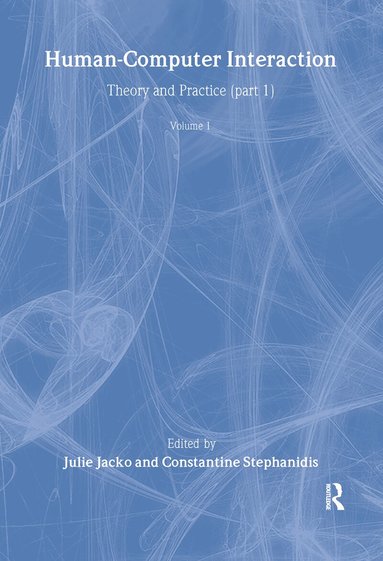 Julie A. Jacko, Constantine Stephanidis - Human-Computer Interaction, Inbunden