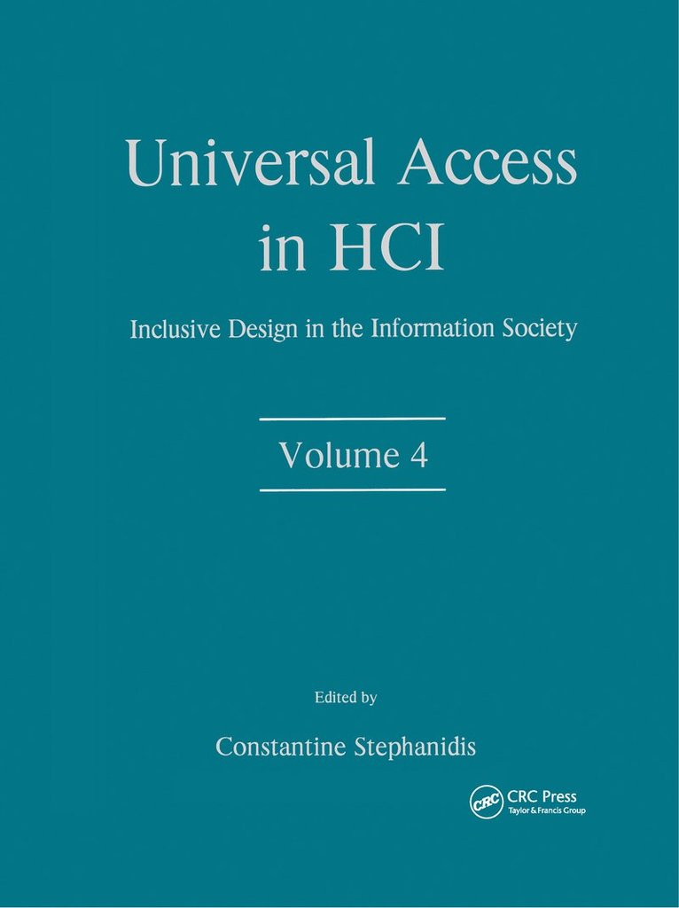Constantine Stephanidis, Greece) Stephanidis, Constantine (Institute of Computer Science and University of Crete - Universal Access in HCI, Inbunden