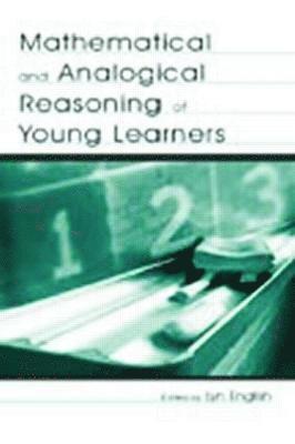 bokomslag Mathematical and Analogical Reasoning of Young Learners