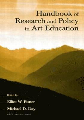 Handbook of Research and Policy in Art Education 1