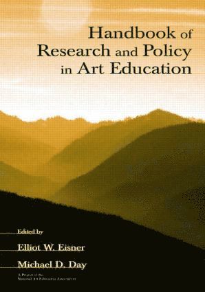 Elliot W. Eisner, Michael D. Day - Handbook of Research and Policy in Art Education, Häftad