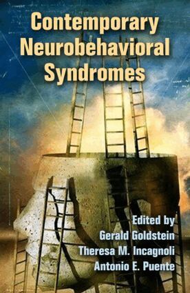 Gerald Goldstein, Theresa M. Incagnoli, Antonio E. Puente - Contemporary Neurobehavioral Syndromes, Inbunden