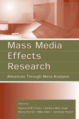 Mass Media Effects Research 1