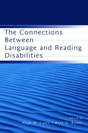 bokomslag Connections Between Language and Reading Disabilities
