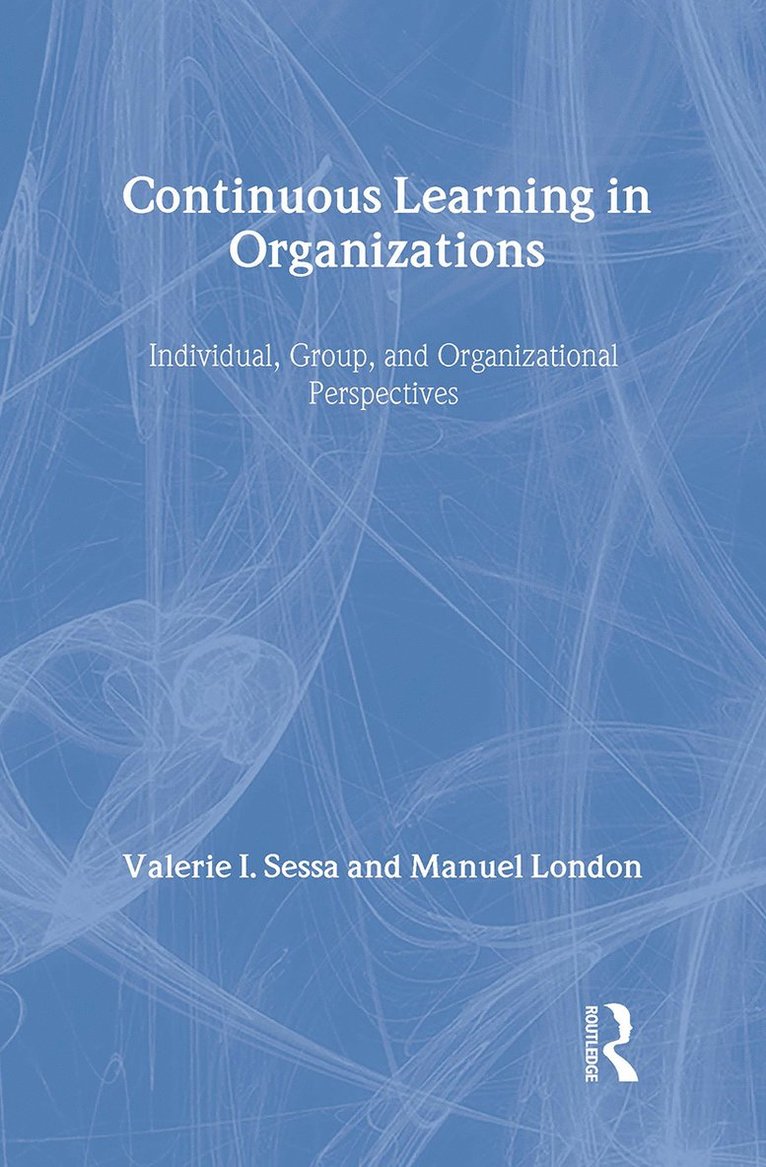 Continuous Learning in Organizations 1