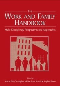 bokomslag The Work and Family Handbook