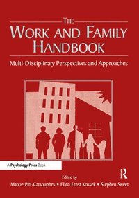 bokomslag The Work and Family Handbook