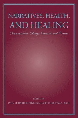 bokomslag Narratives, Health, and Healing