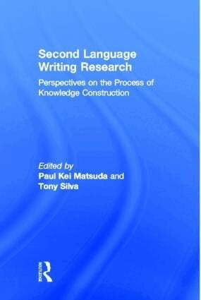 Paul Kei Matsuda, Tony Silva - Second Language Writing Research, Häftad