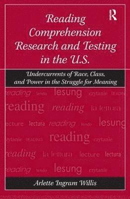 bokomslag Reading Comprehension Research and Testing in the U.S.