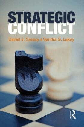 Daniel J. Canary, Sandra Lakey - Strategic Conflict, Häftad