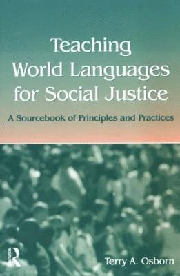 Teaching World Languages for Social Justice 1