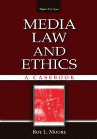 bokomslag Media Law and Ethics