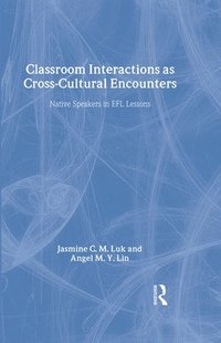 bokomslag Classroom Interactions as Cross-Cultural Encounters