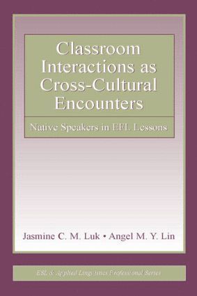 bokomslag Classroom Interactions as Cross-Cultural Encounters