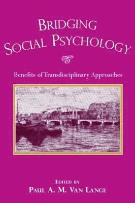 Bridging Social Psychology 1