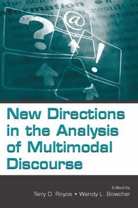 bokomslag New Directions in the Analysis of Multimodal Discourse