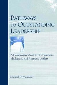 bokomslag Pathways to Outstanding Leadership