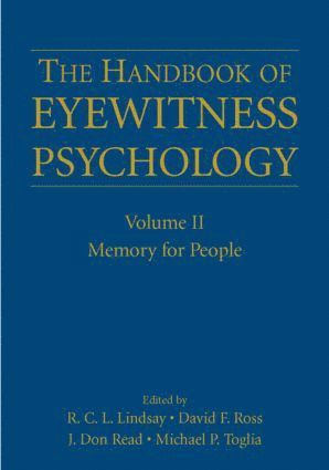 Handbook of Eyewitness Psychology: Volume II