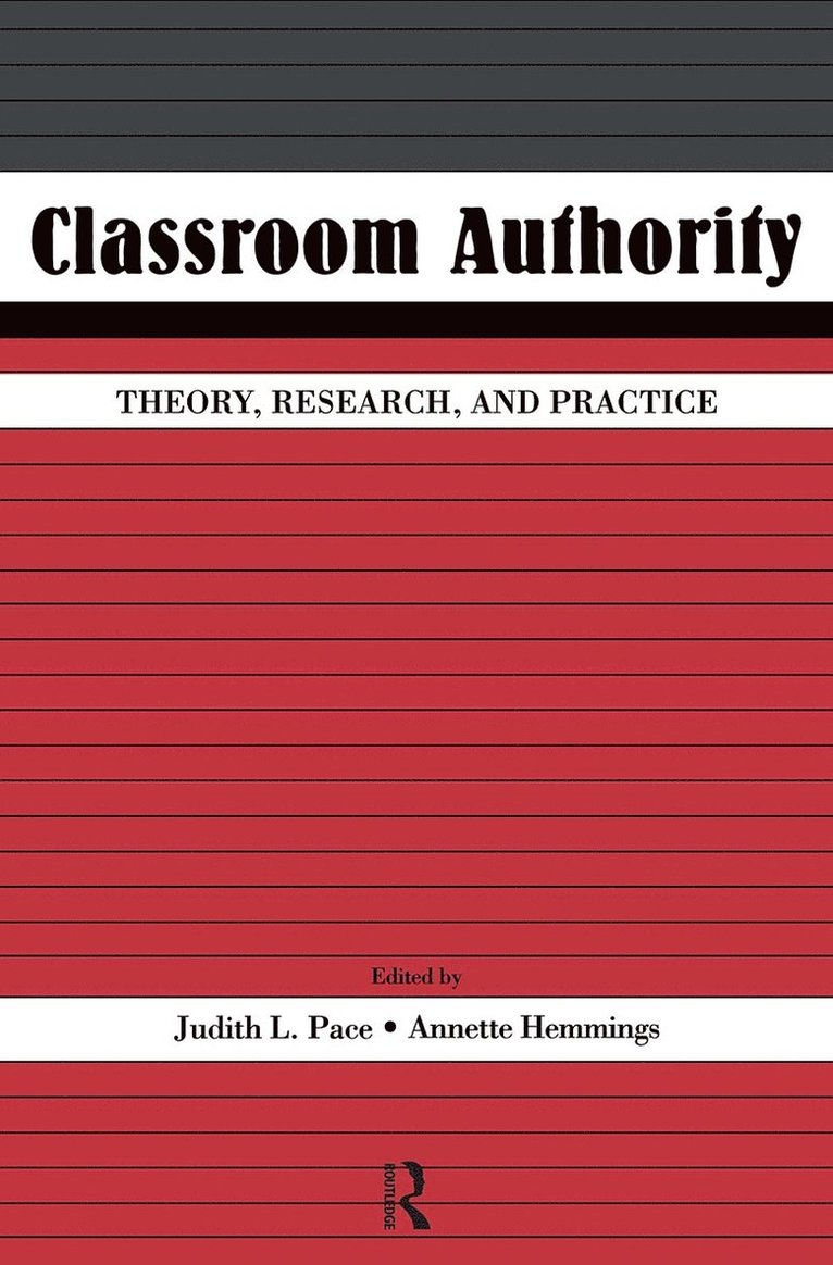 Judith L. Pace, Annette Hemmings - Classroom Authority, Häftad
