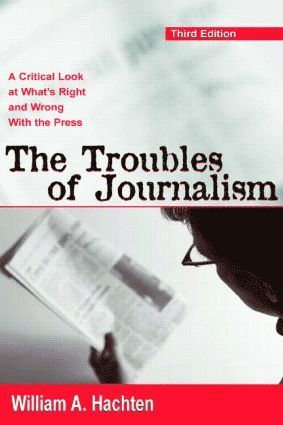bokomslag Troubles of Journalism