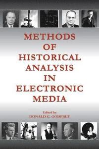 bokomslag Methods of Historical Analysis in Electronic Media