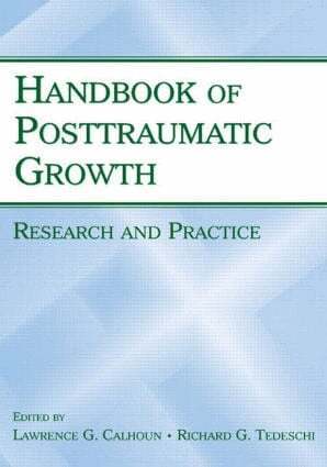 Lawrence G. Calhoun, Richard G. Tedeschi - Handbook of Posttraumatic Growth, Inbunden