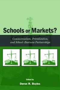 bokomslag Schools or Markets?