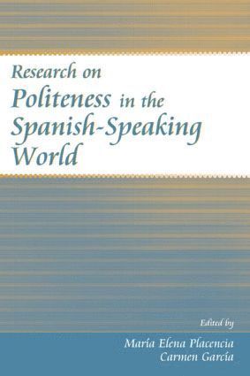 bokomslag Research on Politeness in the Spanish-Speaking World