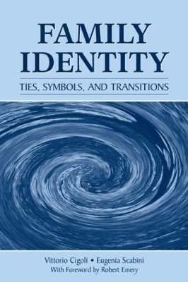 Vittorio Cigoli, Eugenia Scabini - Family Identity, Inbunden