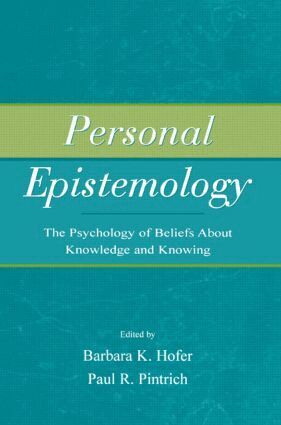 Barbara K. Hofer, Paul R. Pintrich - Personal Epistemology, Häftad