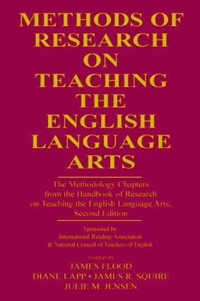 James Flood, Diane Lapp, James R. Squire, Julie Jensen - Methods of Research on Teaching the English Language Arts, Häftad