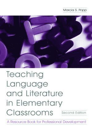 bokomslag Teaching Language and Literature in Elementary Classrooms