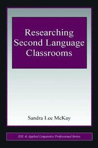 bokomslag Researching Second Language Classrooms