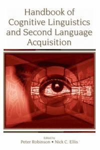 bokomslag Handbook of Cognitive Linguistics and Second Language Acquisition