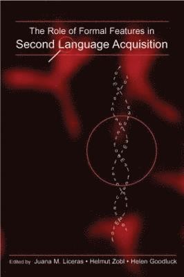 bokomslag The Role of Formal Features in Second Language Acquisition