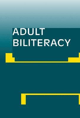 bokomslag Adult Biliteracy