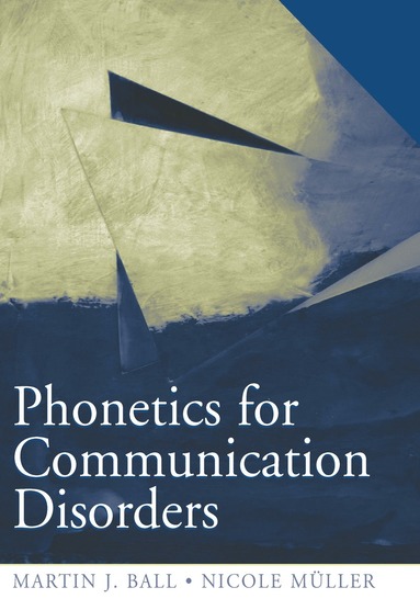 bokomslag Phonetics for Communication Disorders