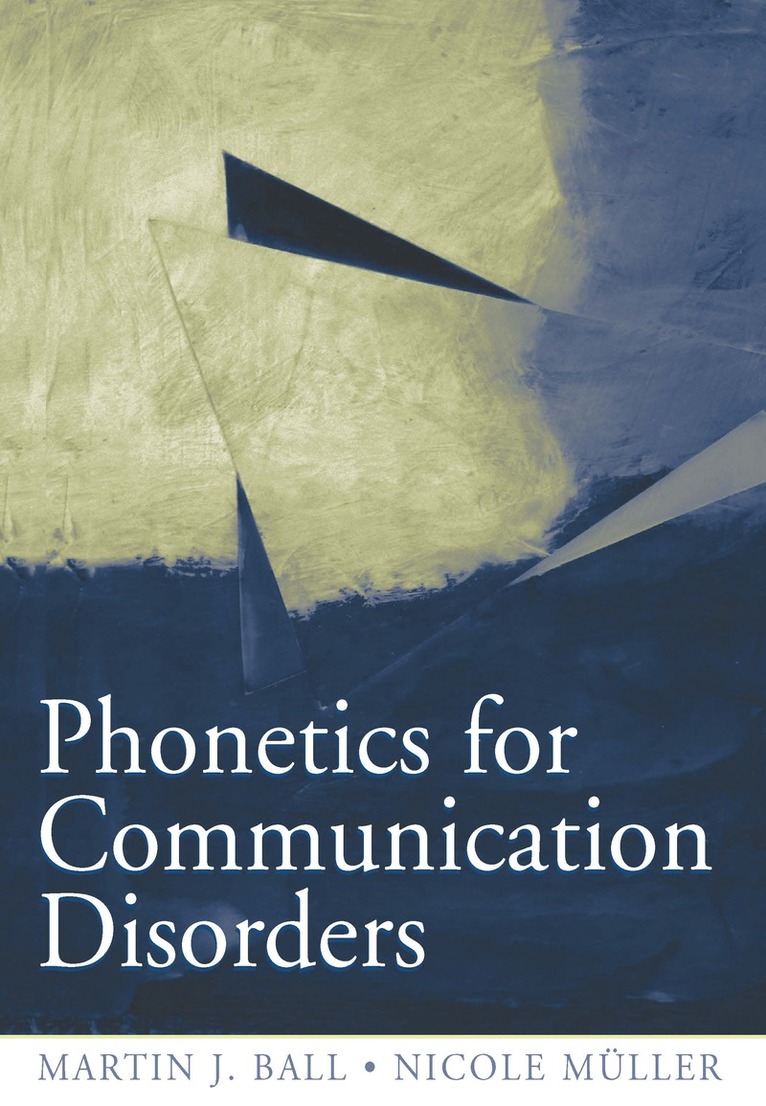 Phonetics for Communication Disorders 1