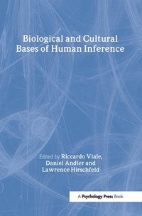 bokomslag Biological and Cultural Bases of Human Inference