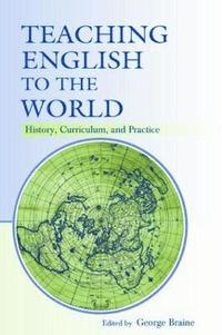 bokomslag Teaching English to the World