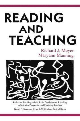 Richard Meyer, Maryann Manning - Reading and Teaching, Häftad