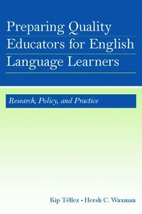 bokomslag Preparing Quality Educators for English Language Learners